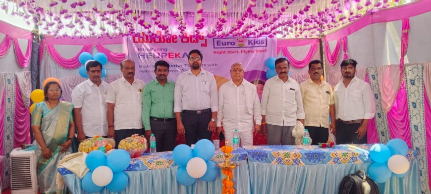 ಪಾರಂಡಹಳ್ಳಿಯಲ್ಲಿ ಯೂರೋ ಕಿಡ್ಸ್  ಉತ್ತಮ ಗುಣಮಟ್ಟದ ಪ್ರಿ-ಸ್ಕೂಲ್ ಉದ್ಘಾಟನೆ